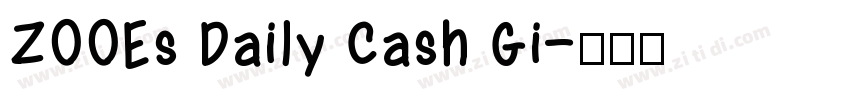ZOOEs Daily Cash Gi字体转换